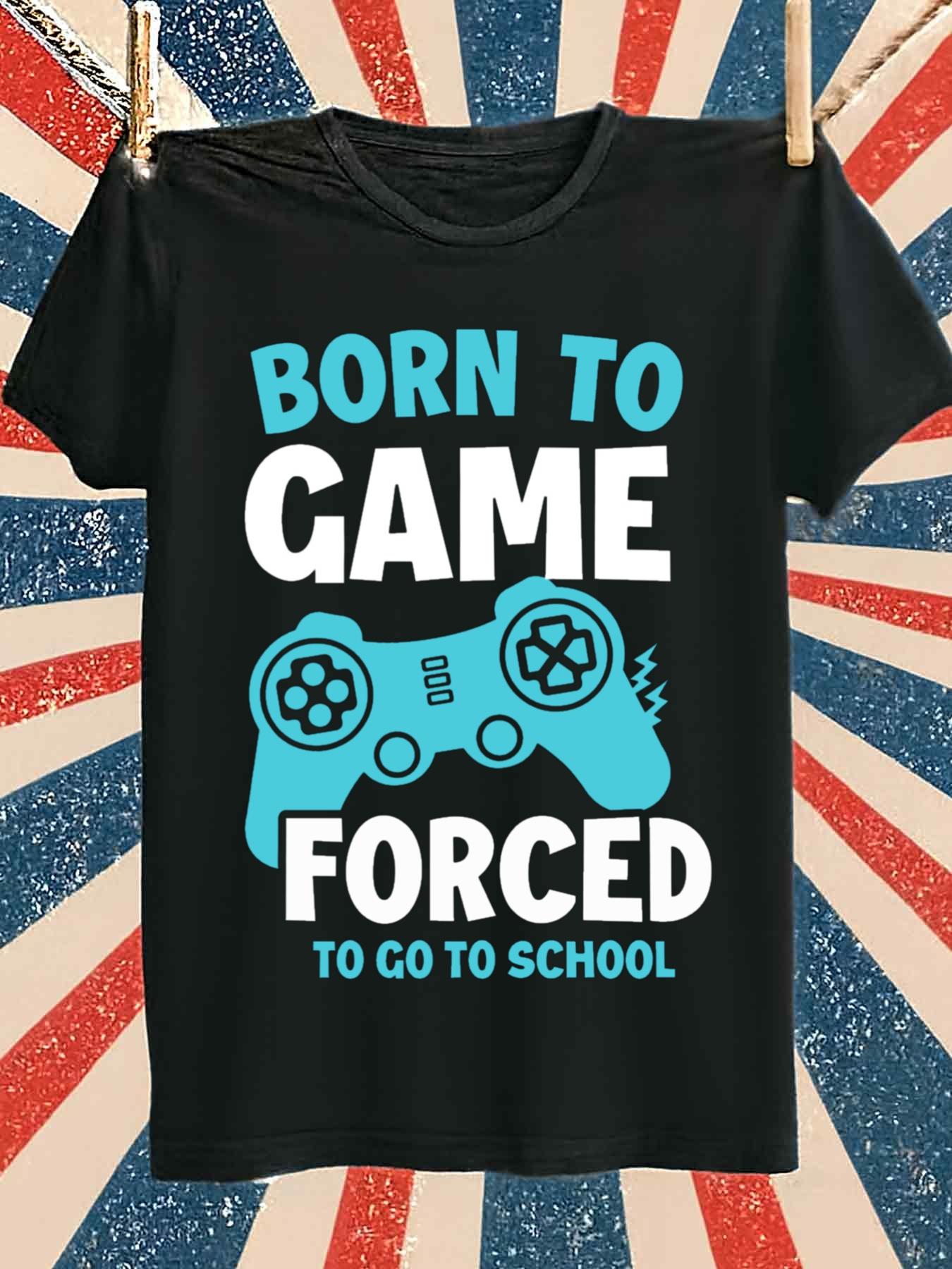 Gaming Console All - Born to Game Gaming T-shirt voor